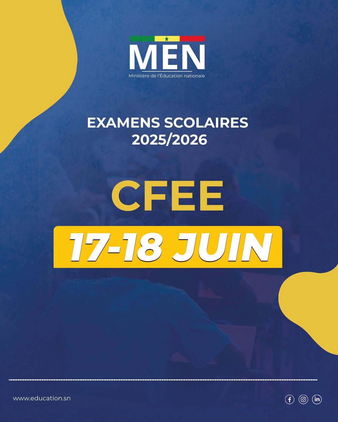 EXAMEN DU CFEE 2025/2026 : 17 et 18 juin 2026 - Education SN